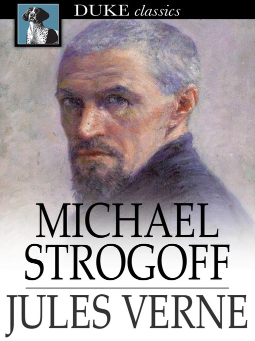 Titeldetails für Michael Strogoff nach Jules Verne - Verfügbar